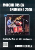 World of drumset rudiments - technika hry na bicí soupravu I - Kobiela Roman